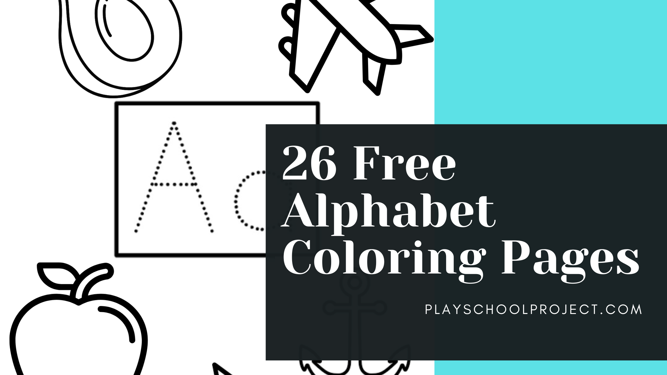 26 Free Alphabet Coloring and Tracing Pages